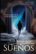 Kartonierter Einband Design Your Dream Life / Diseña La Vida de Tus Sueños von Dan Desmarques