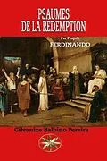E-Book (epub) PSAUMES DE LA RÉDEMPTION von Gilvanize Balbino Pereira, Par L'Esprit Ferdinando
