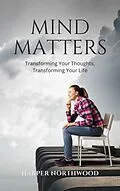 E-Book (epub) Mind Matters von Harper Northwood