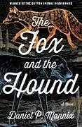Kartonierter Einband The Fox and the Hound von Daniel P. Mannix