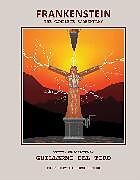 Fester Einband Frankenstein: The Complete Screenplay von Guillermo del Toro