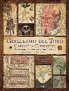 Fester Einband Guillermo del Toro: Cabinet of Curiosities von Guillermo Del Toro, Marc Zicree