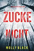 E-Book (epub) Zucke Nicht (Ein Taylor-Sage-FBI-Thriller - Buch 4) von Molly Black