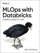 Kartonierter Einband MLOps with Databricks von Maria Vechtomova