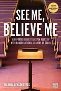 E-Book (epub) See Me, Believe Me von Denson-Byers Yolanda Denson-Byers