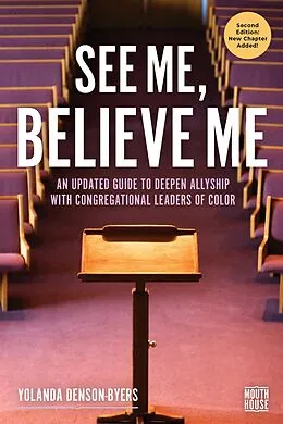 E-Book (epub) See Me, Believe Me von Denson-Byers Yolanda Denson-Byers