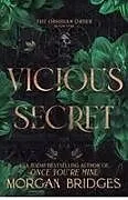 Kartonierter Einband Vicious Secret von Morgan Bridges