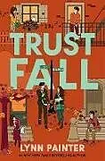 Fester Einband Trust Fall von Lynn Painter