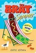 Pappband, unzerreissbar Brat Summer von Vernon Katie