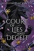 Fester Einband Court of Lies and Deceit von Marion Blackwood