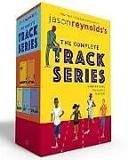 Kartonierter Einband Jason Reynolds's the Complete Track Series (Paperback Boxed Set) von Jason Reynolds