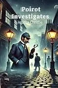 Kartonierter Einband (Kt) Poirot Investigates von Agatha Christie