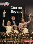 Fester Einband Life as Royalty von Anna Anderhagen