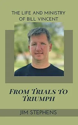 E-Book (epub) From Trials to Triumph von Jim Stephens