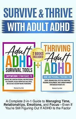 E-Book (epub) Survive and Thrive with Adult ADHD von Reese Hunter