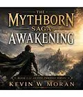 E-Book (epub) The Mythborn Saga von Kevin W Moran