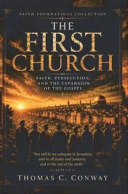 E-Book (epub) The First Church von Thomas C Conway