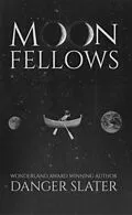 E-Book (epub) Moonfellows von Danger Slater