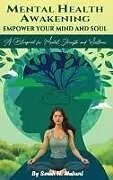 Fester Einband MENTAL HEALTH AWAKENING von Serah W. Muiruri