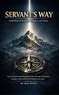 E-Book (epub) Servants Way von Don Myers