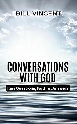E-Book (epub) Conversations With God von Bill Vincent