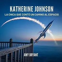 E-Book (epub) Katherine Johnson von Amy Bryant