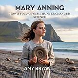 E-Book (epub) Mary Anning von Amy Bryant