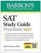 Kartonierter Einband SAT STUDY GUIDE PREMIUM 2027 von Brian W Stewart
