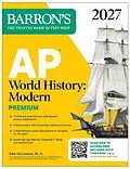 E-Book (epub) AP World History: Modern Premium, 2027: Prep Book With 5 Practice Tests + Comprehensive Review + Online Practice von John McCannon