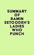 E-Book (epub) Summary of Ramin Setoodeh's Ladies Who Punch von IRB Media