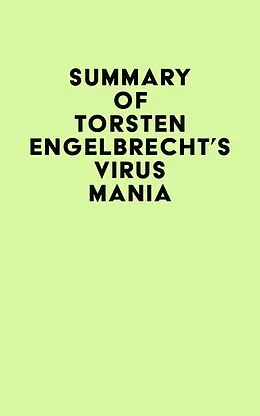 E-Book (epub) Summary of Torsten Engelbrecht's Virus Mania von IRB Media