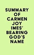 E-Book (epub) Summary of Carmen Joy Imes's Bearing God's Name von IRB Media