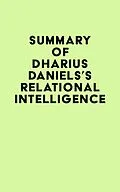 E-Book (epub) Summary of Dharius Daniels's Relational Intelligence von IRB Media
