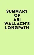 E-Book (epub) Summary of Ari Wallach's Longpath von IRB Media