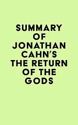 E-Book (epub) Summary of Jonathan Cahn's The Return of the Gods von IRB Media