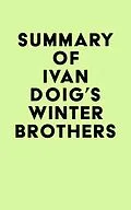 E-Book (epub) Summary of Ivan Doig's Winter Brothers von IRB Media