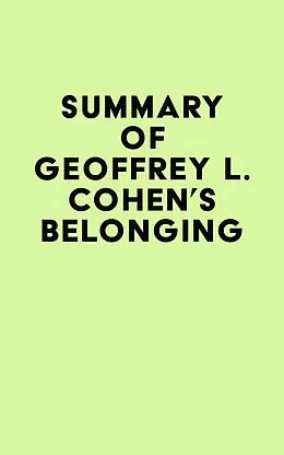 E-Book (epub) Summary of Geoffrey L. Cohen's Belonging von IRB Media