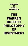 E-Book (epub) Summary of Elena Chirkova's The Warren Buffett Philosophy of Investment von IRB Media