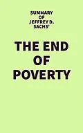 E-Book (epub) Summary of Jeffrey D. Sachs' The End of Poverty von IRB Media