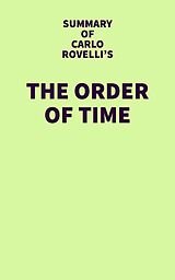 eBook (epub) Summary of Carlo Rovelli's The Order of Time de IRB Media