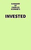 E-Book (epub) Summary of Charles Schwab's Invested von IRB Media