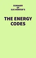 E-Book (epub) Summary of Sue Morter's The Energy Codes von IRB Media