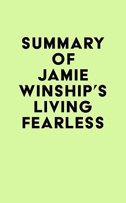 eBook (epub) Summary of Jamie Winship's Living Fearless de IRB Media