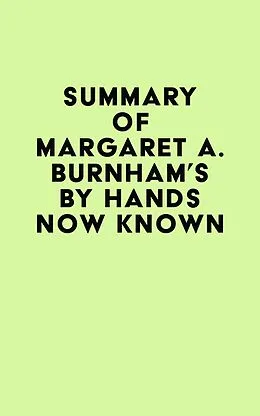 E-Book (epub) Summary of Margaret A. Burnham's By Hands Now Known von IRB Media