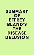 E-Book (epub) Summary of Jeffrey Bland's The Disease Delusion von IRB Media