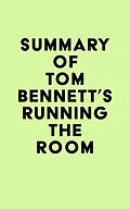 E-Book (epub) Summary of Tom Bennett's Running the Room von IRB Media