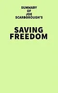 E-Book (epub) Summary of Joe Scarborough's Saving Freedom von IRB Media