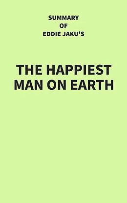 E-Book (epub) Summary of Eddie Jaku's The Happiest Man on Earth von IRB Media