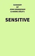 E-Book (epub) Summary of Jenn Granneman and Andre Sólo's Sensitive von IRB Media