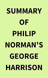 eBook (epub) Summary of Philip Norman's George Harrison de IRB Media